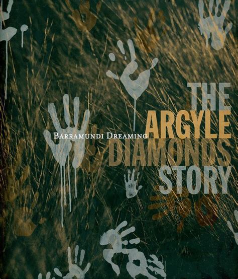 Barramundi dreaming : the Argyle Diamonds story / foreword …