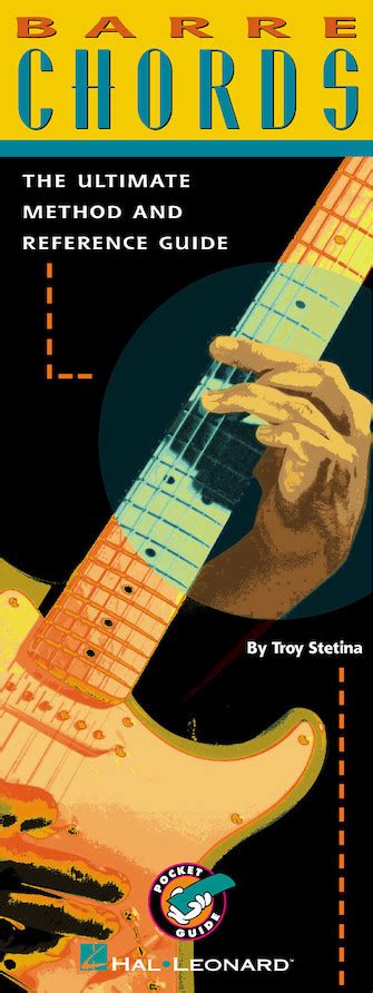 Barre Chords The Ultimate Method And Reference Guide Pocket Guide