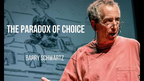 Barry Schwartz: The paradox of choice TED Talk