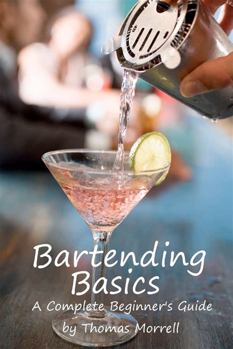 Bartending basics a complete beginners guide. - The boy who harnessed the wind audiobook.
