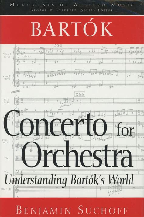 Bartok concerto for orchestra understanding bartok s world monuments of. - Na s la ·skiej fali 1927-1977..