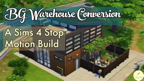 Base Game Warehouse Conversion Sims 4 Stop Motion Build No CC