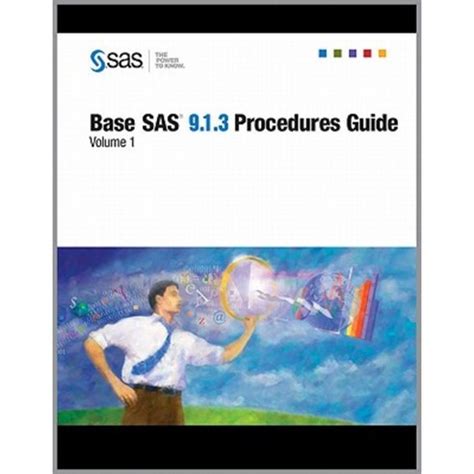Base sas 913 procedures guide four volume set. - General english grammar user manual cogentex.