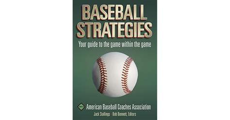 Full Download Baseball Strategies By American Baseball Coaches Association