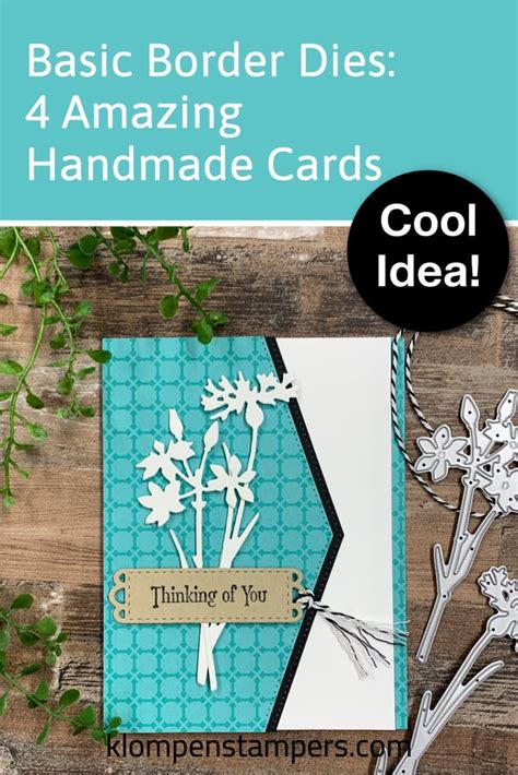 Basic Border Dies: 4 Amazing Ways to Make Creative Handmade …