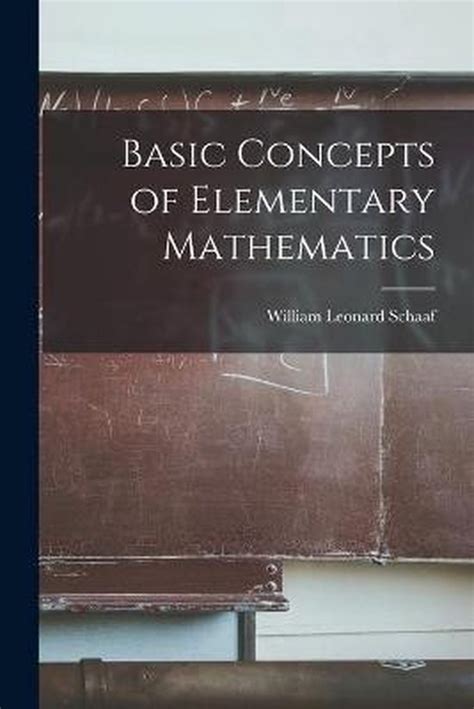 Basic Concepts Of Elementary Mathematics