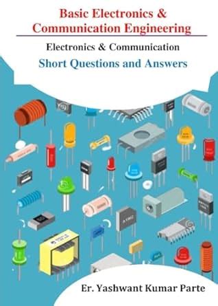 Basic Electronics Short Questions With Answers