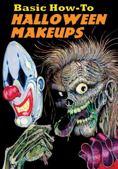 Basic How To Halloween Makeups Vol 1