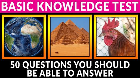 Basic Knowledge Test - 50 Questions You Should be Able to …