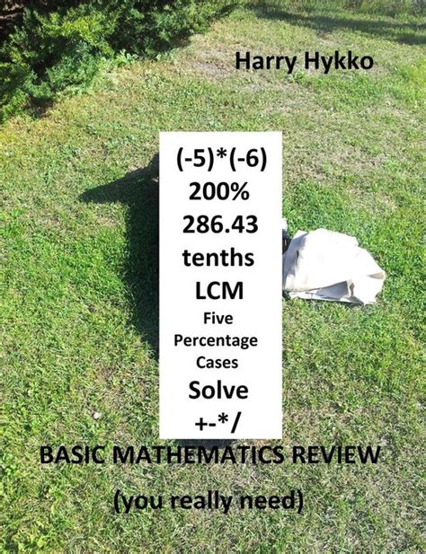 Basic Mathematics Review You Really Need