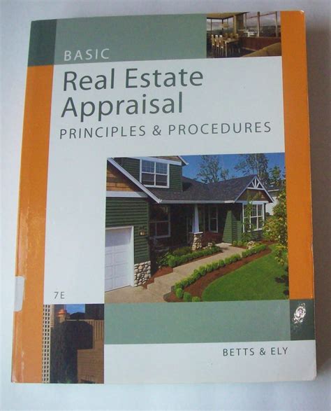Basic Real Estate Appraisal Principles And Procedures By