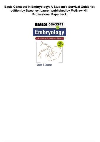Basic concepts in embryology a student survival guide 1st edition. - Booths medical assisting 5e answer guide.