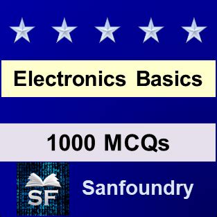 Basic electronics mcq sanfoundry.  It will help to crack competitive exam.  1000+ Bas...