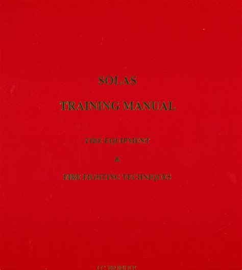 Basic fire fighting training manual solas. - Prayers for the domestic church a handbook for worship in.