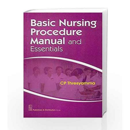 Basic nursing procedure manual and essentials. - Nigerian baptist convention sunday school manual.