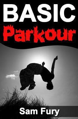 Basic parkour basic parkour and freerunning handbook. - Primary handbook for snare drum meredith music percussion.