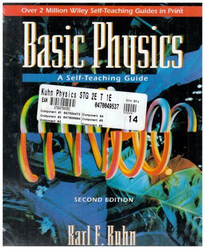 Basic physics a self teaching guide 2nd edition. - Mirtisbi sarpedonii pastoris arcadis de vera atticorum pronunciatione ad græcos intra urbem dissertatio.