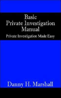 Basic private investigation manual private investigation made easy. - 2001 mercury 125hp 2 stroke manual.