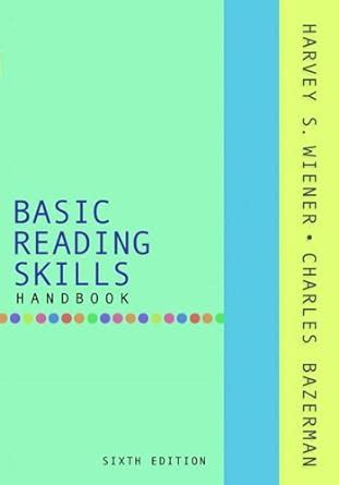 Basic reading skills handbook 6th edition. - Análisis textual aplicado a la traducción.