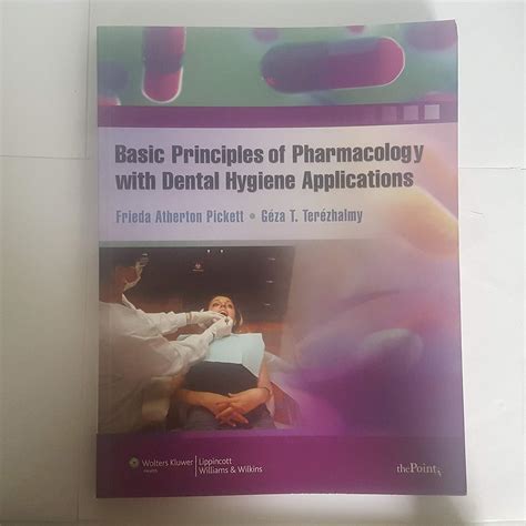 Read Basic Principles Of Pharmacology With Dental Hygiene Applications By Frieda Atherton Pickett