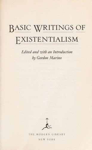 Full Download Basic Writings Of Existentialism By Gordon Daniel Marino