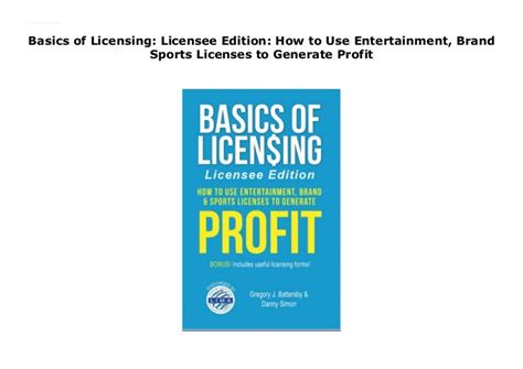 Basics of Licensing Licensee Edition How to Use Entertainment, Bran…