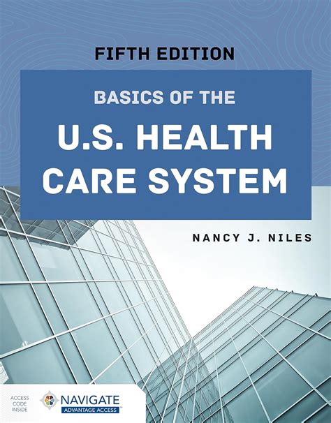 Download Basics Of The Us Health Care System By Nancy J Niles