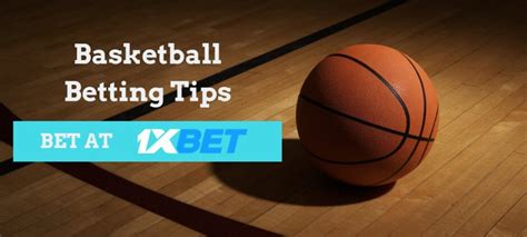 Basketball betting tips today