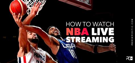 Basketball nba streaming. How to watch NBA games with a VPN. An ExpressVPN subscription allows you to watch every NBA game. What makes ExpressVPN the best VPN for basketball fans is ... 