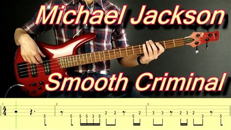 Guitar, bass and drum tabs & chords with free online tab player. One accurate tab per song. Huge selection of 800,000 tabs. No abusive ads. Tabs. Favorites. My Tabs. Submit Tab ... Smooth Criminal (Bass Tab) Michael Jackson. Smooth. Santiago Dobles. Smooth. Carlos Santana / Rob Thomas. The Body Of Death Of The Man With …. 