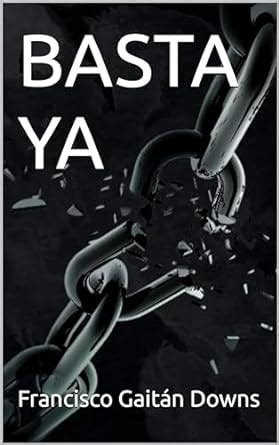 Basta ya autor original