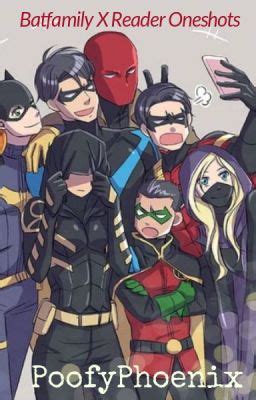 Batfamily x deaf reader. &rdquo; Cloaked in darkness, with a shadowed hood covering it...