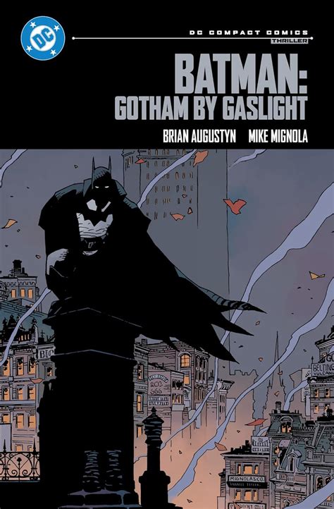 Batman: Gotham by Gaslight by Brian Augustyn.