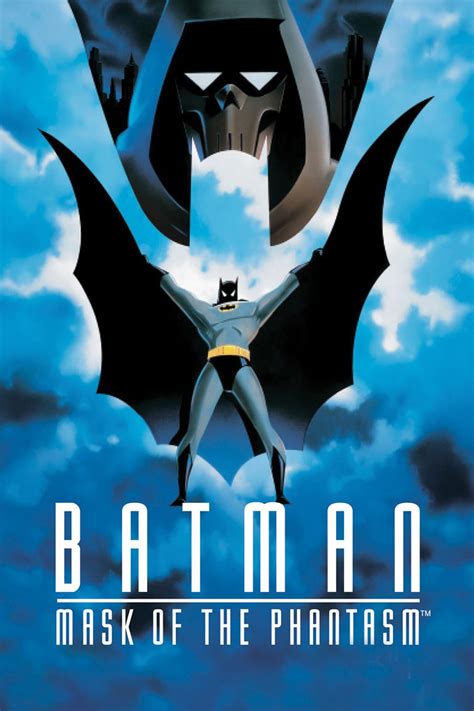 Batman: Mask of the Phantasm . 