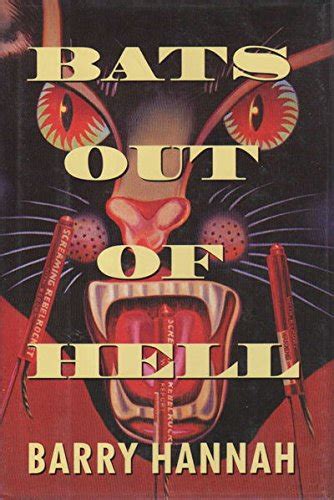 Read Online Bats Out Of Hell By Barry Hannah