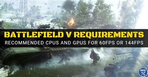 Battlefield V Requirements (PC Builds for 60FPS / 144FPS)