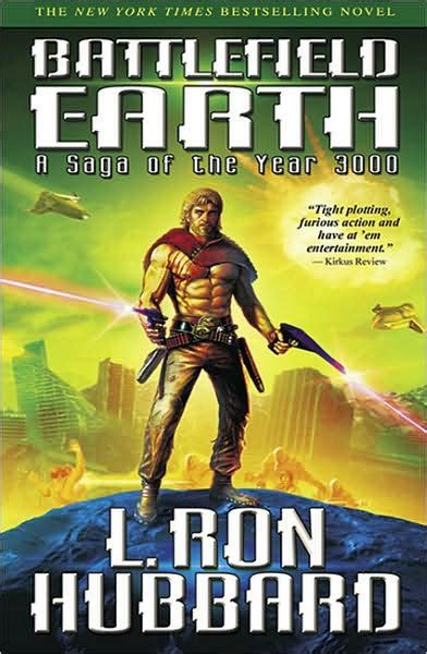 Read Battlefield Earth A Saga Of The Year 3000 By L Ron Hubbard