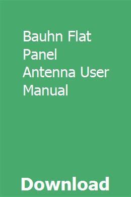Bauhn flat panel antenna user manual. - Textbook of homoeopathic therapeutics with clinical approach 1st edition.