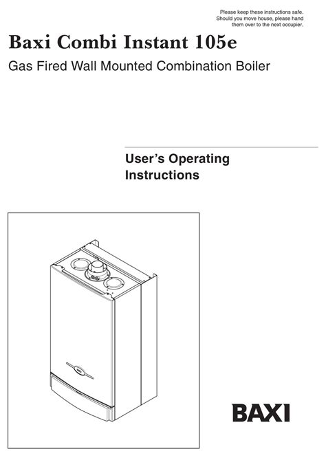 Baxi combi instant 105e installation manual. - The international comparative legal guide to class and group actions 2011 international comparative legal guide.