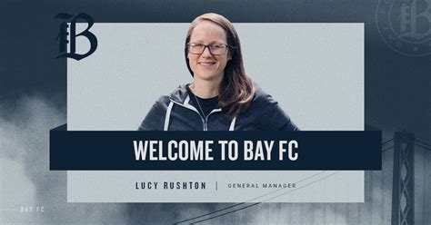Bay FC finds its general manager in Rushton, former D.C. United GM