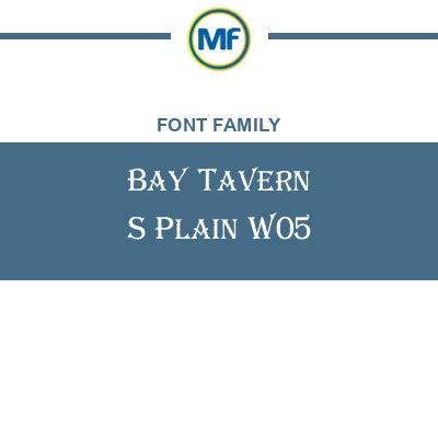 Bay Tavern S Plain W05: Free Font Download MaisFontes