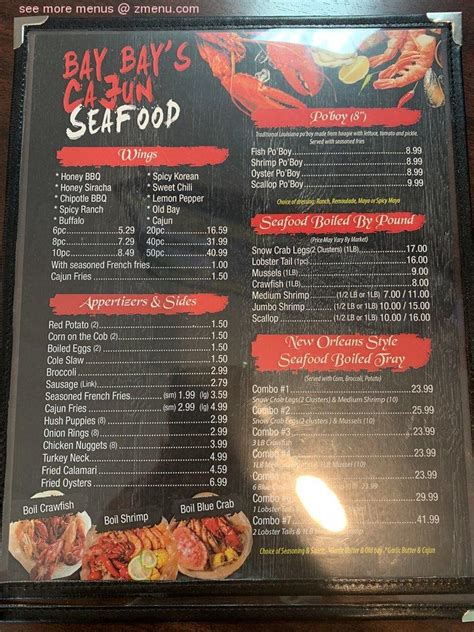 Menu added by the restaurant owner January 30, 2021 The restaurant information including the Bay bays Cajun seafood menu items and prices may have been modified since the last website update. You are free to download the Bay bays Cajun seafood menu files.. 