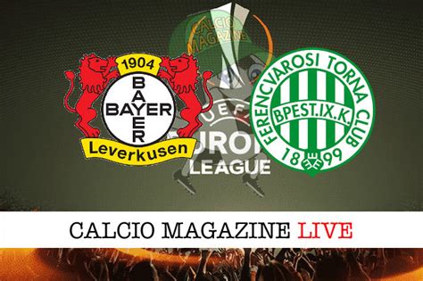 Bayer Leverkusen-Ferencvarosi 2-1: risultato finale e highlights