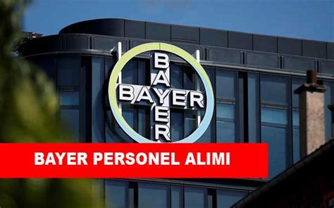 Bayer ilaç fabrikası iş ilanları