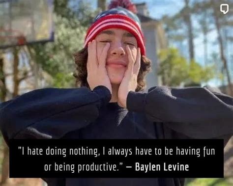 baylen levine quotes | pick good friends baylen levine quote