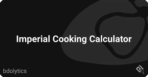 Bdo imperial cooking calculator. Things To Know About Bdo imperial cooking calculator. 