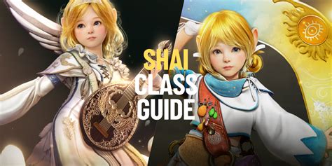 Bdo shai guide.  # .  They do reduced damage in PVP and have far fewer skills than other classes b...