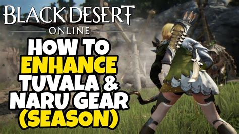 Bdo tuvala gear. Aug 5, 2020 · ☕ Black Desert Online weekly updates and patch notes: August 5, 2020! Today is finally the day you can graduate your season characters to become normal chara... 