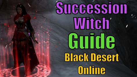 Bdo witch succession guide. 03K subscribers Subscribed Witch and Wizard are b...