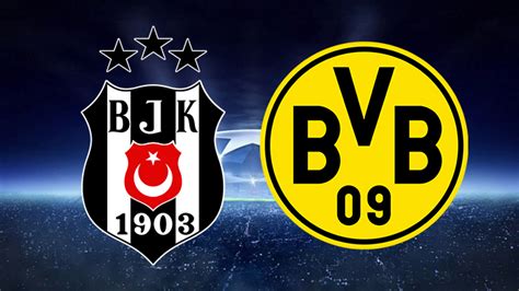 Beşiktaş borussia dortmund maçını hangi kanal veriyor